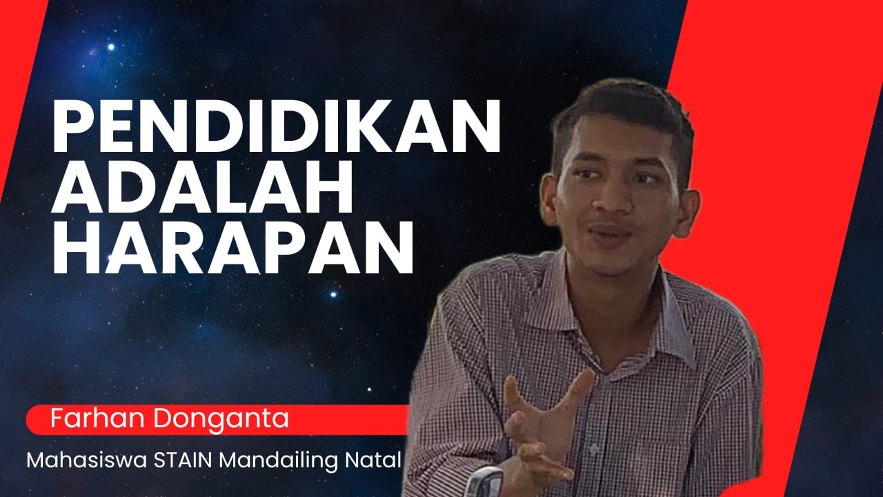 Pendidikan adalah Harapan